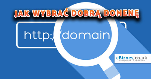 Jak wybrać dobrą domenę (Wideo)
