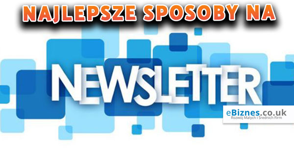 Najlepsze-sposoby-na-Newslettera-ebiznes