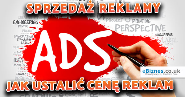Sprzedaz-reklamy-Jak-ustalic-cene-reklam-ebiznes