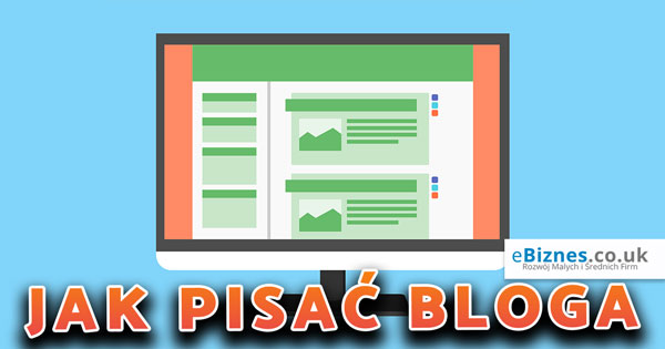 jak-pisac-bloga-ebiznes