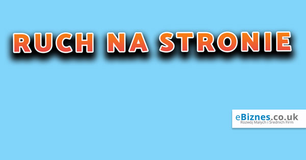Budowanie ruchu na stronie – 5 prostych zasad