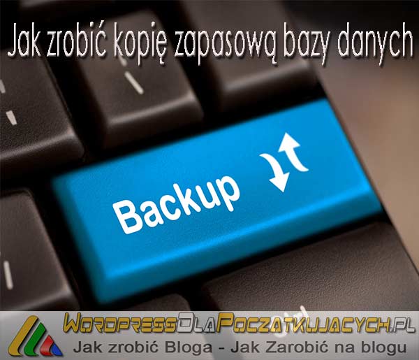 Jak zrobić kopię zapasową bazy danych WordPress Ręcznie